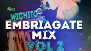 EMBRIÁGATE MIX VOL. 2 BY DJ EMERSON EL MAGO MELODICO FT WICHITO SV ( SYSTEM MUSIC PRODUCCIONES