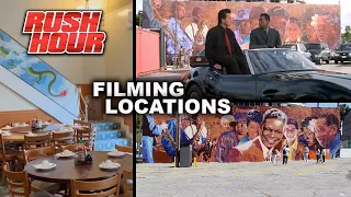 RUSH HOUR Filming Locations THEN & NOW 25 Years Later