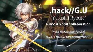 [.hack//G.U] "Yasashii Ryoute" / "Gentle Hands" - Piano x Vocal Collab (Fonzi M feat. Yorozuya)