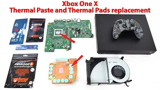 Xbox One X Thermal Paste and Thermal Pads replacement. Cooling system cleaning. Best explanation!
