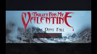 Bullet For My Valentine - Tears Don't Fall на русском (Lyrics video) - Bunny Roy Project