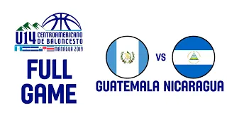 Guatemala v Nicaragua - Full Game - COCABA U14 Championship 2019