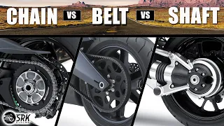 Motorcycle Chain vs Belt vs Shaft Which one is Better?
