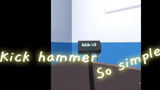 How to make kick hammer in recroom