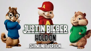 Justin Bieber - Hold On (CHIPMUNKS VERSION)