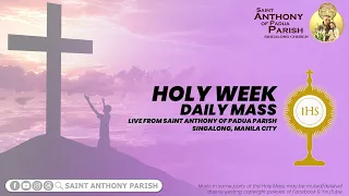 Tuesday of the Holy Week | 6:00 PM Holy Mass | March 26, 2024