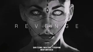 Dark techno industrial cyberpunk mix revenge Dark electro - ATH