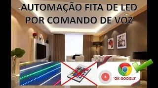 Home Automation: RGB LED Strip Automation with Portuguese Voice Command (Google Home)