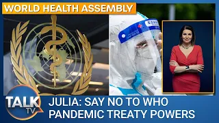 Julia Hartley-Brewer: Say no to WHO Pandemic Treaty powers