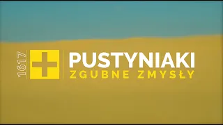 Pustyniaki [#1617] Zgubne zmysły