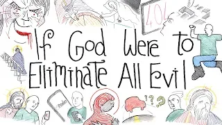 If God Were to Eliminate All Evil (Pencils & Prayer Ropes)