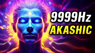 YOU NEED TO UNLOCK WHO YOU REALLY ARE (9999Hz) AKASHIC Beats