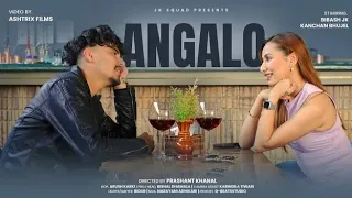 Bibash .JK - Angalo | Official Music Video]