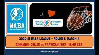 2020-21 WABA R11 Cinkarna Celje-Partizan 1953 15.45 CET (04/03/2021)