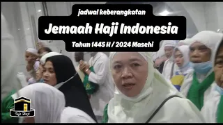 Jadwal keberangkatan jemaah haji 2024  | Persiapan haji | Isi Koper jemaah haji |