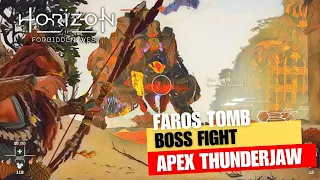 Horizon Forbidden West | Very Hard | Boss Fight | Faros Tomb | Apex Thunderjaw