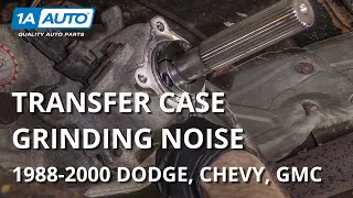 Old Transfer Case Problems in 88-00 Dodge, Chevy, GMC Trucks and SUVs