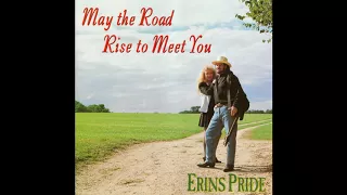 "When You Fall In Love Everything's A Waltz" by Erin's Pride