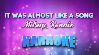 Milsap, Ronnie - It Was Almost Like A Song (Karaoke & Lyrics)