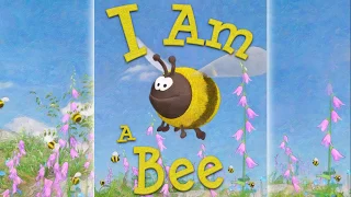 I Am a Bee by Rebecca and James McDonald