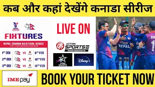 कब और कहां देखेंगे नेपाल - कनाडा सीरीज || How To Watch Nepal Vs Canada ODI Series 2024