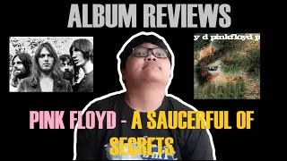 ALBUM REVIEWS - PINK FLOYD : A SAUCERFUL OF SECRETS