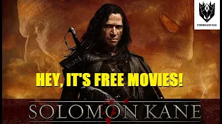 Hey, It's Free Movies! Solomon Kane