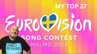 Eurovision 2024 - My Top 37