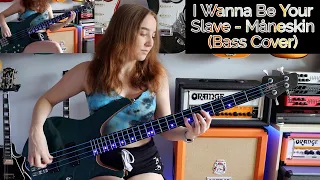 I Wanna Be Your Slave - Måneskin (Bass Cover)