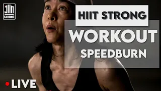 EP 7 LIVE  - HIIT STRONG ออกกำลังแบบสตรองๆ - Speed Burn