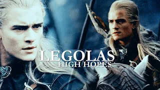 LEGOLAS ||  HIGH HOPES