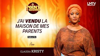 J'ai vendu la maison de mes parents (Suite & Fin) | Point d'Accord