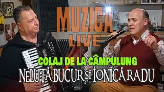 NELUTA BUCUR si IONICA RADU by STB . Colaj de la Campulung [2]  | COLAJ LIVE |