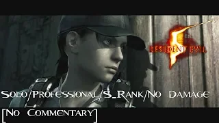 Resident Evil 5: Remastered Lost in Nightmares - Pro - S Rank - No Damage - Complete Walkthrough