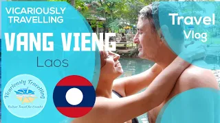 🇱🇦 Vang Vieng, Laos Travel Vlog #VangVieng