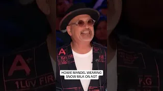 @HowieMandelDoesStuff Wearing Snow Milk on @AGT Season 19 Premiere