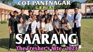 SAARANG - The Fresher's Nite 2023 | COT Pantnagar | GBPUAT | Aryan Joshi | Vlog 06 | Freshers 2023