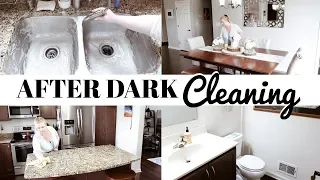 NIGHT TIME CLEAN WITH ME | EXTREME AFTER DARK CLEANING MOTIVATION | SAHM CLEANING ROUTINE 2019