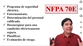 ¿Qué es NFPA 70E? y ¿Qué relación tiene con OSHA, NFPA 70 y NFPA 70B?