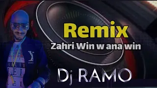 Dj Ramo & Amoune talens - زهري وين وانا وين ريمكس