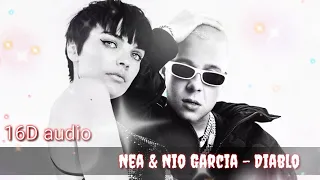 Nea & Nio Garcia - DIABLO (2020) музыка в формате 16D