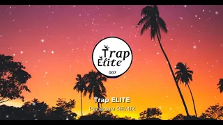 MiyaGi & Эндшпиль - Рапапам(RusM Remix) Trag Elite