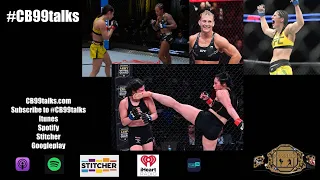 #CB99talks 153 LFA 182 KOS McIntyre Legorreta Karine Silva threat, Vieira Harrison, Suarez WMMA TALK