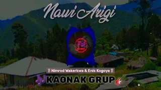 LAGU LOKAL PAPUA (LANNY JAYA) NAWI ARIGI_KAONAK GRUP#NimrodWakerkwa & #EnisKogoya🎶🎸🎧🎙🎙🏝🏝