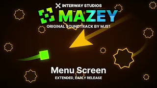 MAZEY OST - Menu Screen (Extended, Early Release)