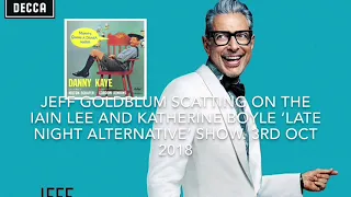 Jeff Goldblum Scat Singing On The Late Night Alternative