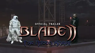 Blade 2: The Moon Knight (Stop Motion Trailer)