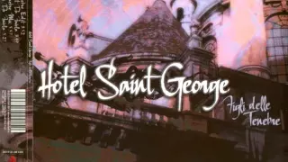 HOTEL SAINT GEORGE - FIGLI DELLE TENEBRE (Dance Summer 2004)