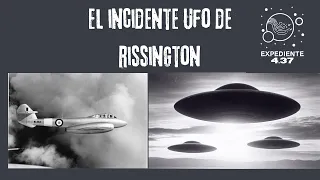 EL INCIDENTE UFO DE RISSINGTON     #aliens
