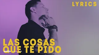 Leoni Torres - Las Cosas Que Te Pido (Lyric Video | Letra)